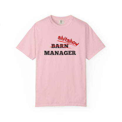 Comfort Colors Barn Manager/Shitshow T-Shirt — Funny “Shitshow” Crossed Out Design for Horse Lovers