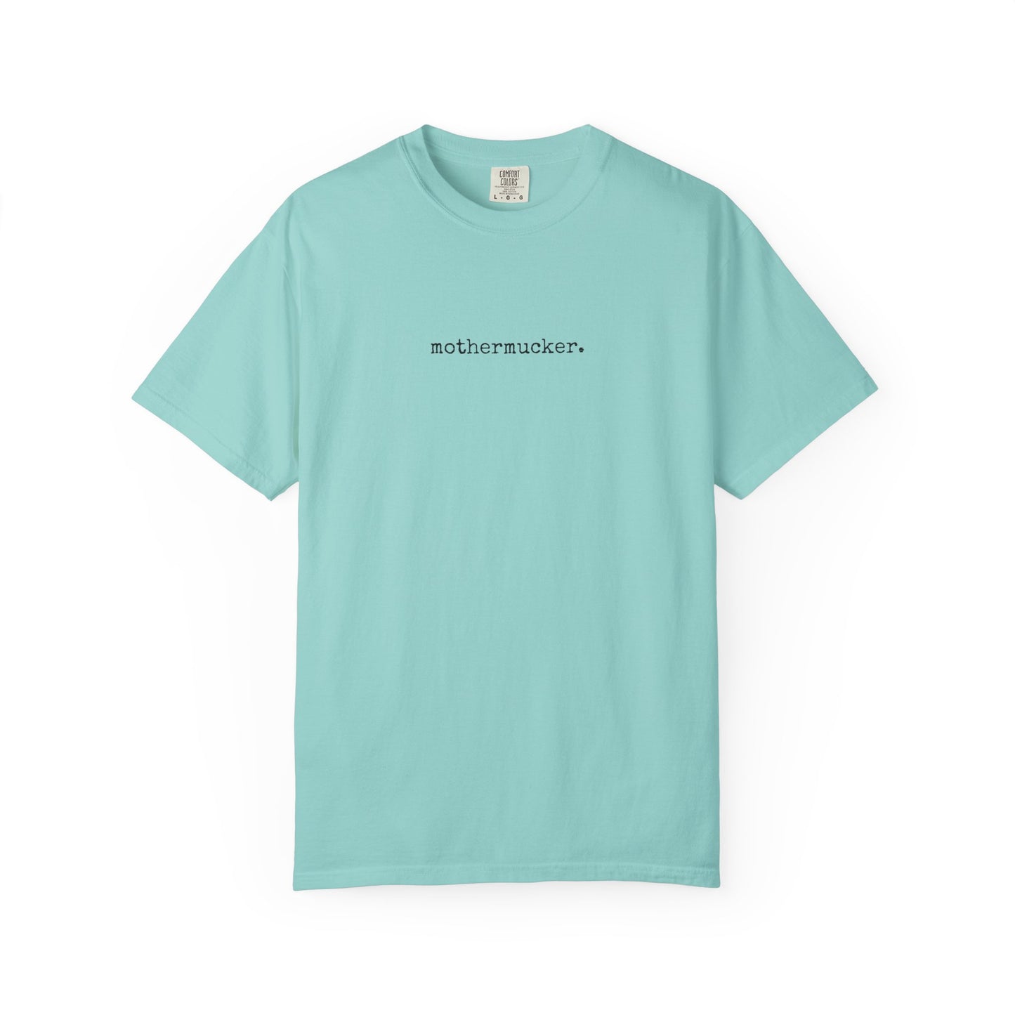 Comfort Colors Mothermucker T-Shirt — Minimalist Funny Graphic Tee