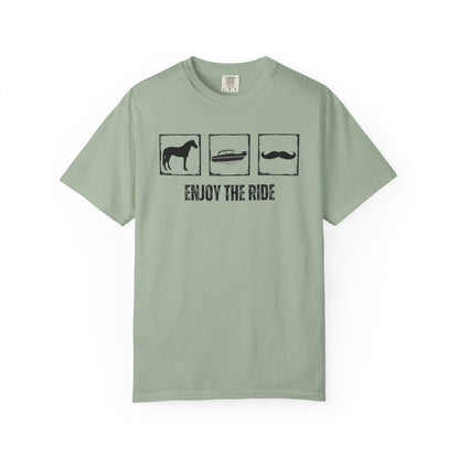 "Enjoy the Ride" — Horse, Boat & Mustache Comfort Colors T-shirt
