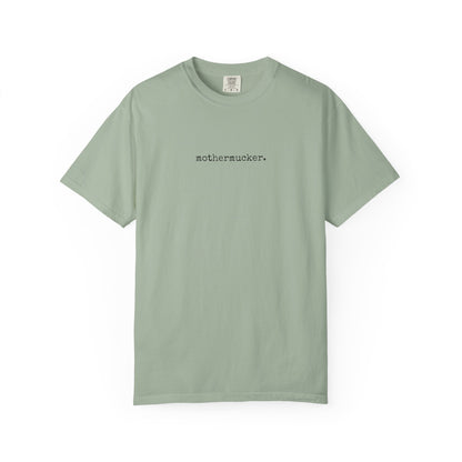 Comfort Colors Mothermucker T-Shirt — Minimalist Funny Graphic Tee