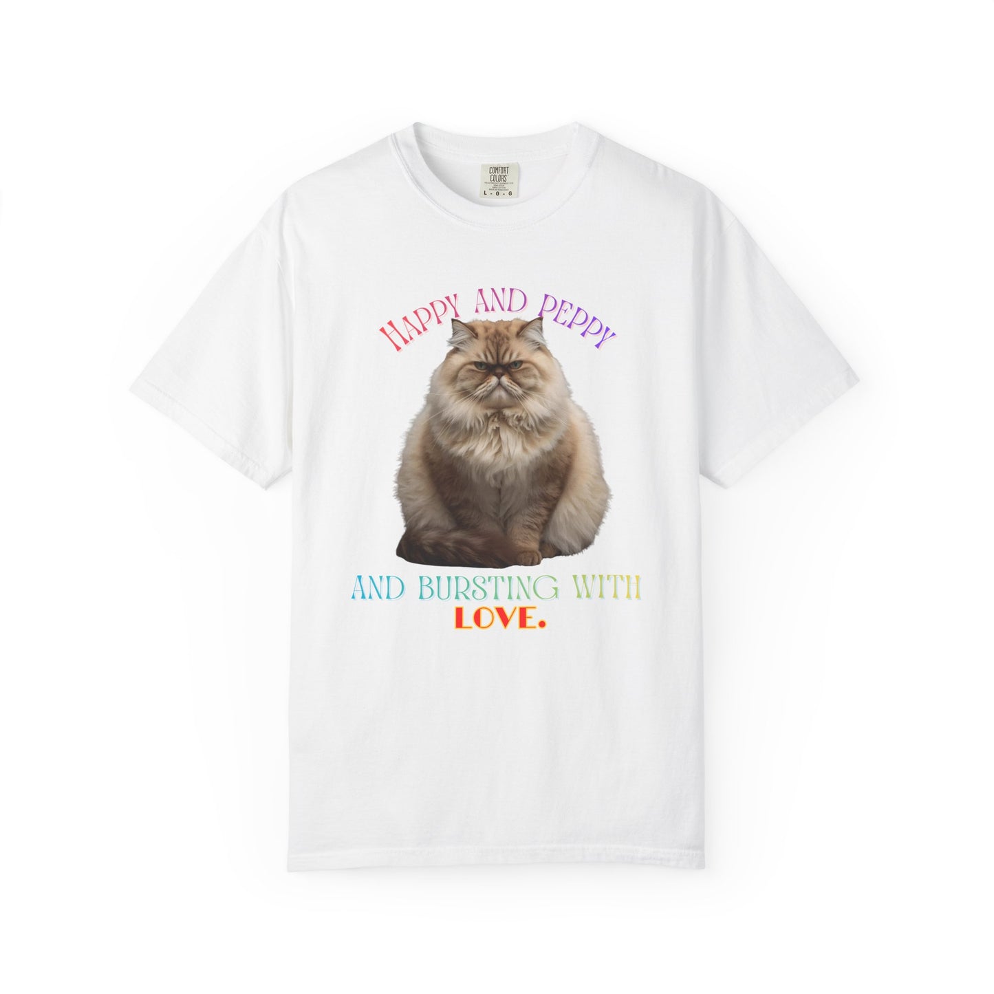 Comfort Colors “Happy and Peppy and Bursting With Love” Cat T-Shirt