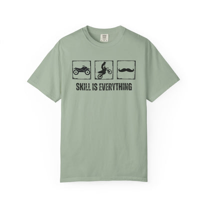 "Skill Is Everything" — 4 Wheeler, Motocross & Mustache Comfort Colors T-shirt