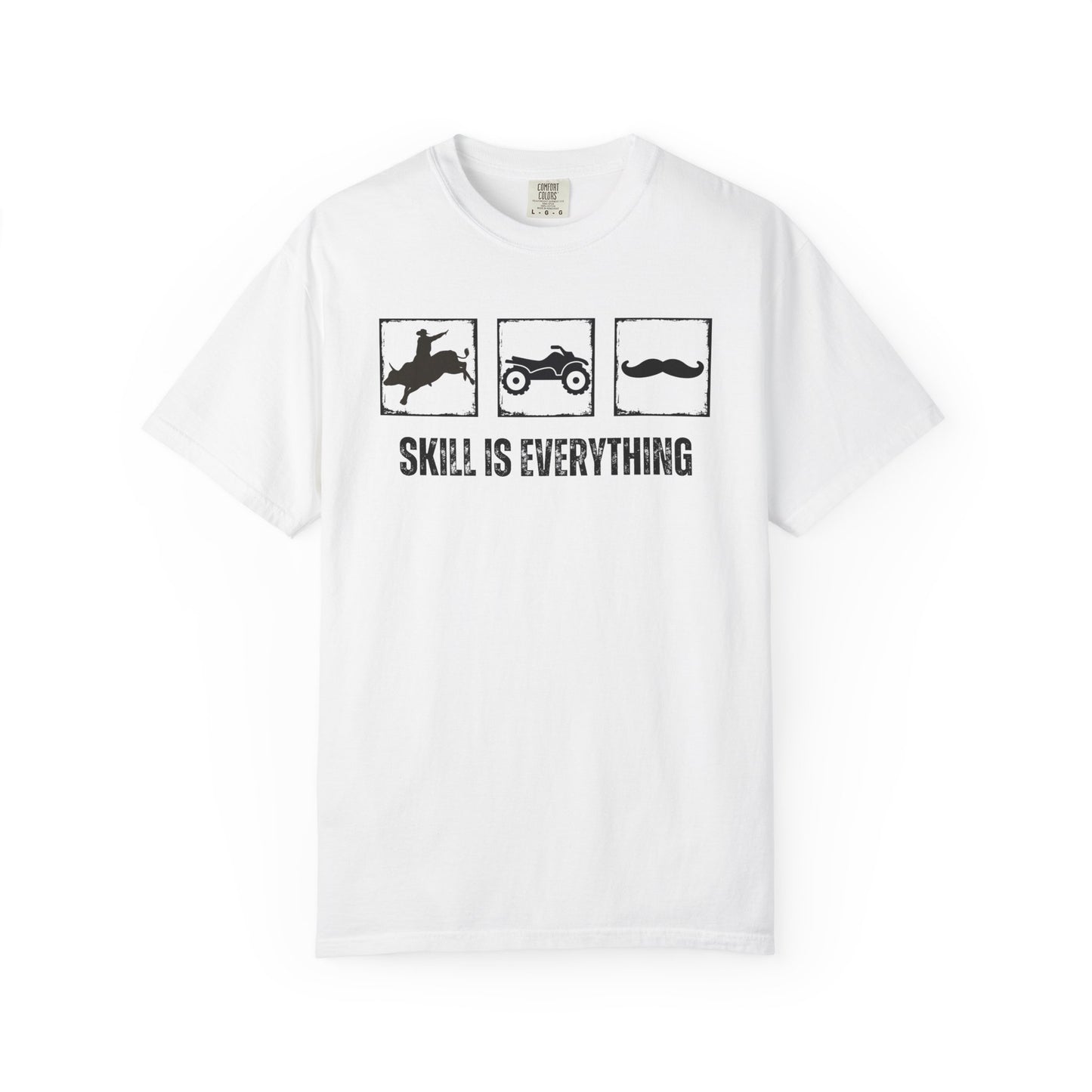 "Skill Is Everything" — Rodeo Bull, 4 Wheeler & Mustache Comfort Colors T-shirt
