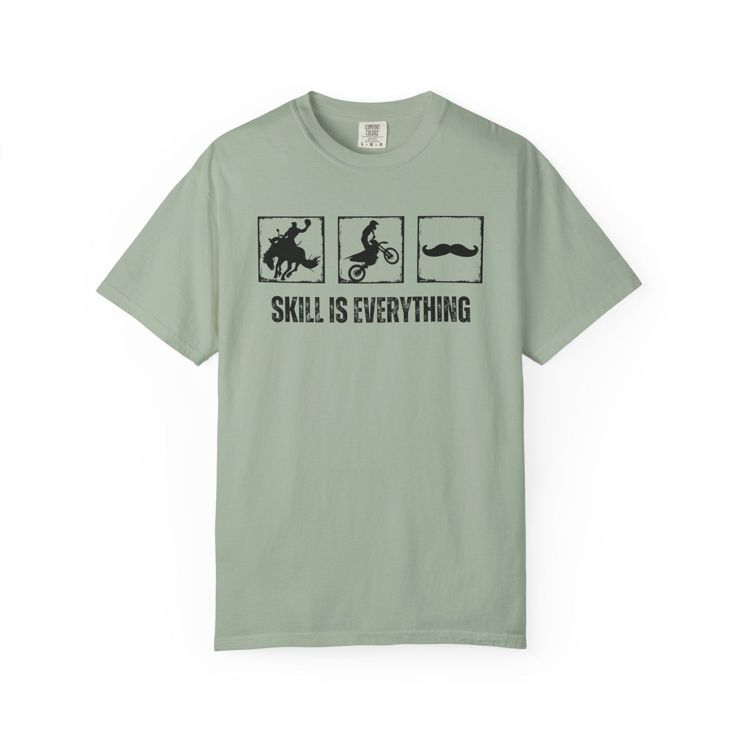 "Skill Is Everything" — Bronco, Motocross & Mustache Comfort Colors T-shirt