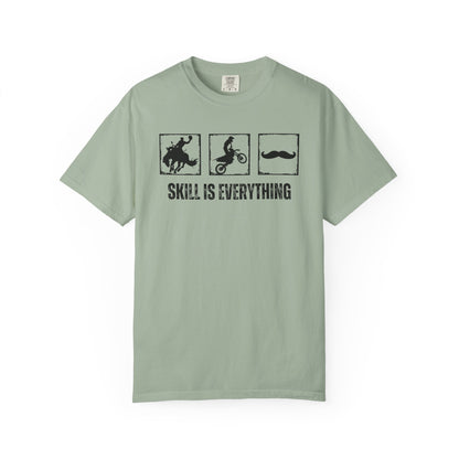 "Skill Is Everything" — Bronco, Motocross & Mustache Comfort Colors T-shirt