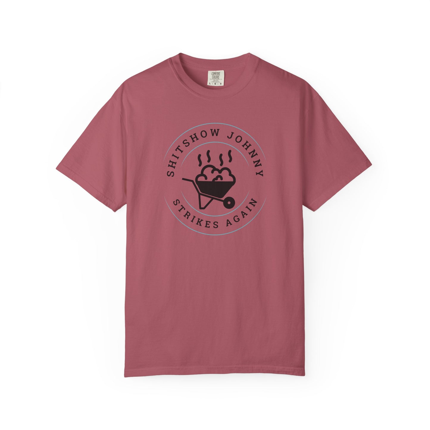 Comfort Colors "Shitshow Johnny Strikes Again" Barn T-Shirt