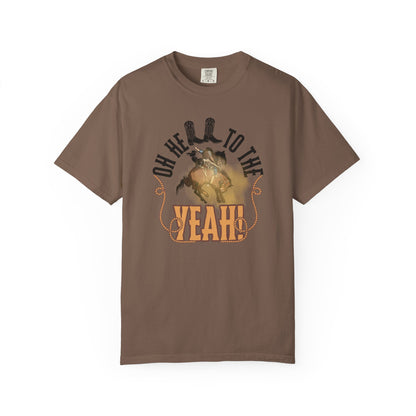 Comfort Colors 'Oh Hell To The Yeah!' Rodeo Bronco Rider Graphic T-Shirt