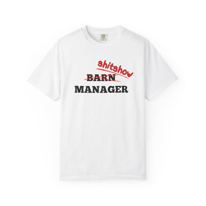 Comfort Colors Barn Manager/Shitshow T-Shirt — Funny “Shitshow” Crossed Out Design for Horse Lovers