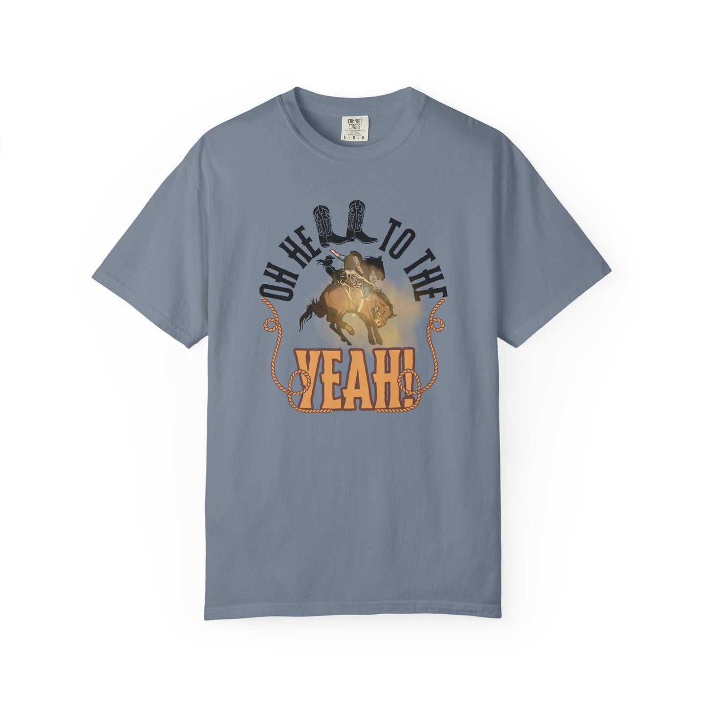 Comfort Colors 'Oh Hell To The Yeah!' Rodeo Bronco Rider Graphic T-Shirt